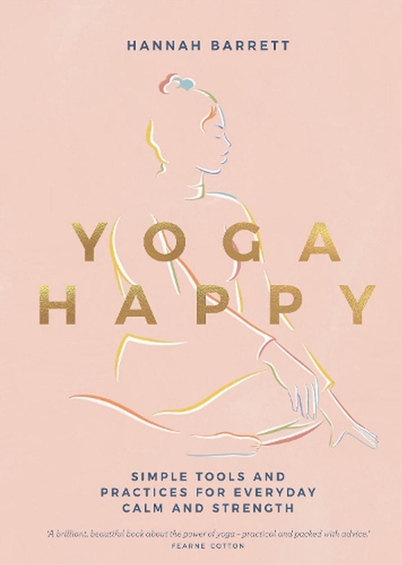 Yoga Happy  - Simple Tools And Practices For Everyday Calm & Strength/Product Detail/Fitness, Diet & Weightloss