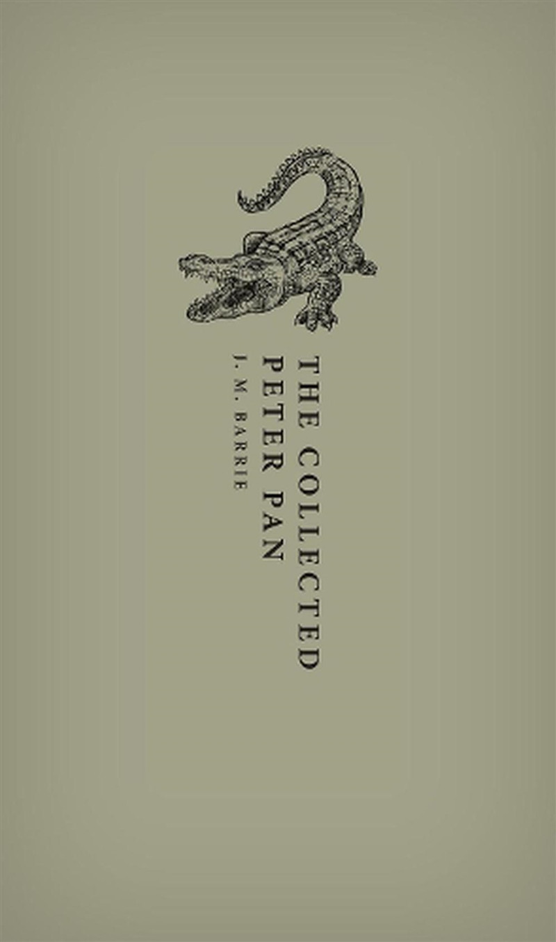 The Collected Peter Pan/Product Detail/Literature & Plays