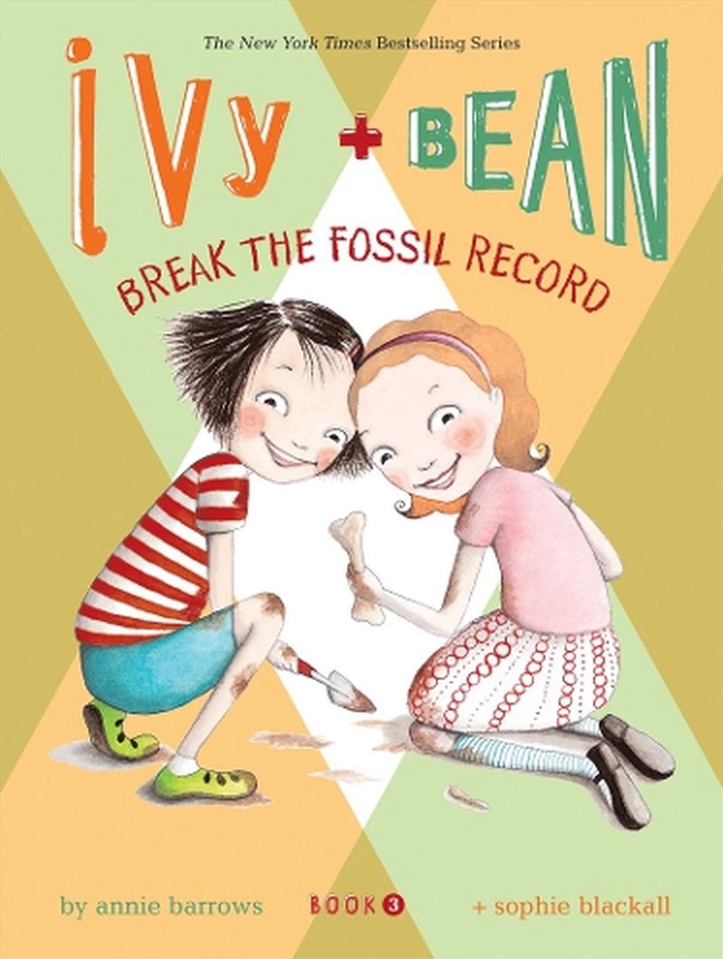 Ivy And Bean Break The Fossil Record/Product Detail/Childrens Fiction Books