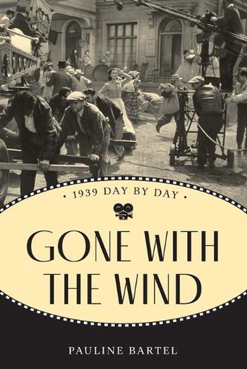 Gone With The Wind  - 1939 Day By Day/Product Detail/Arts & Entertainment