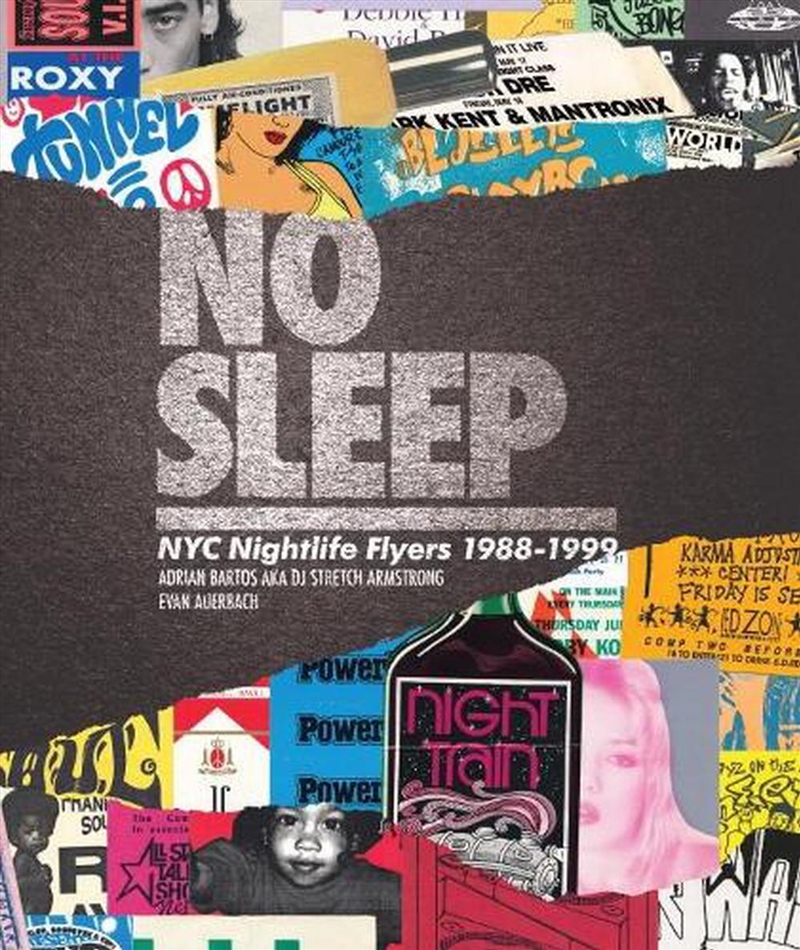 No Sleep  - Nyc Nightlife Flyers 1988-1999/Product Detail/Arts & Entertainment