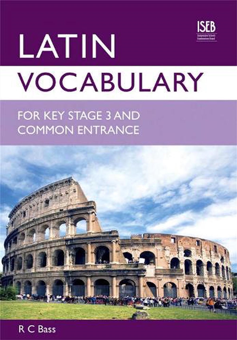 Latin Vocabulary For Key Stage 3 And Common Entrance/Product Detail/Language & Linguistics