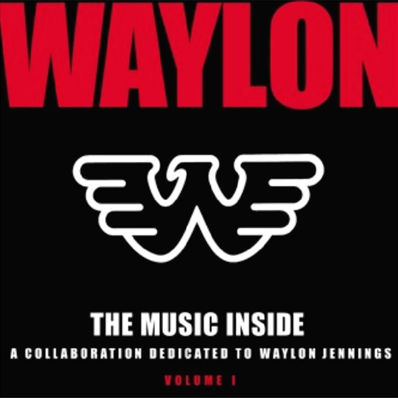 Music Inside: Collaboration Dedicated to Waylon Jennings/Product Detail/Compilation