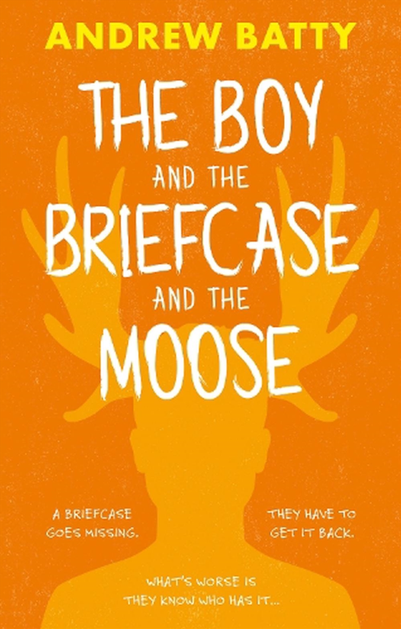 The Boy The Briefcase And The Moose/Product Detail/Childrens Fiction Books