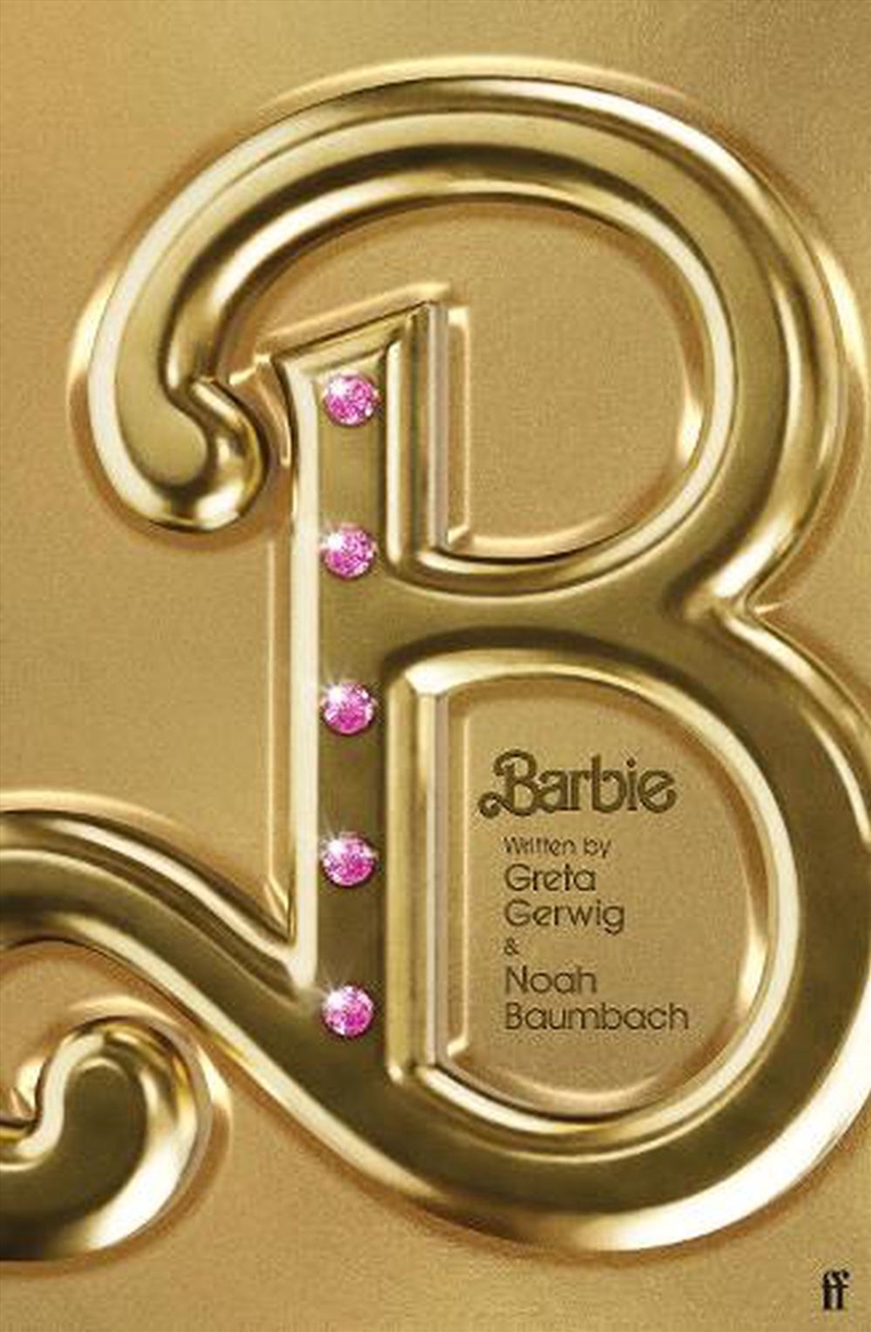 Barbie : The Screenplay/Product Detail/Arts & Entertainment