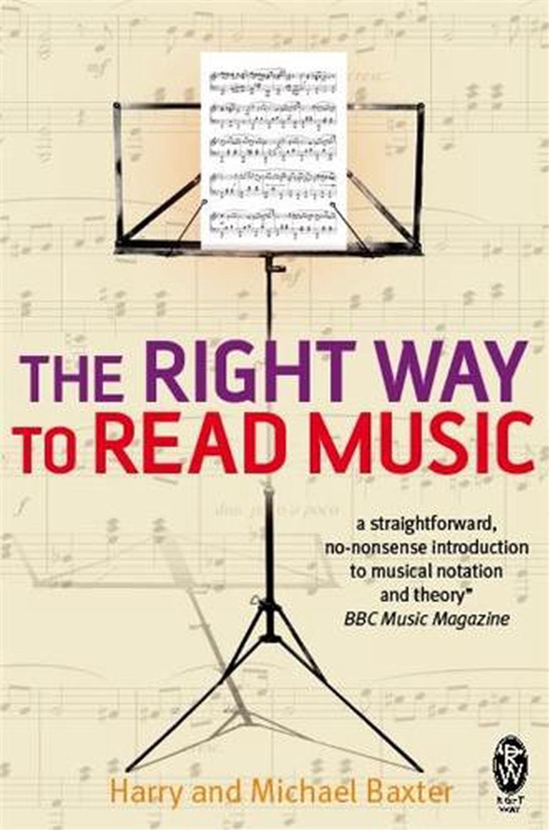 The Right Way To Read Music : Learn The Basics Of Music Notation And Theory/Product Detail/Arts & Entertainment