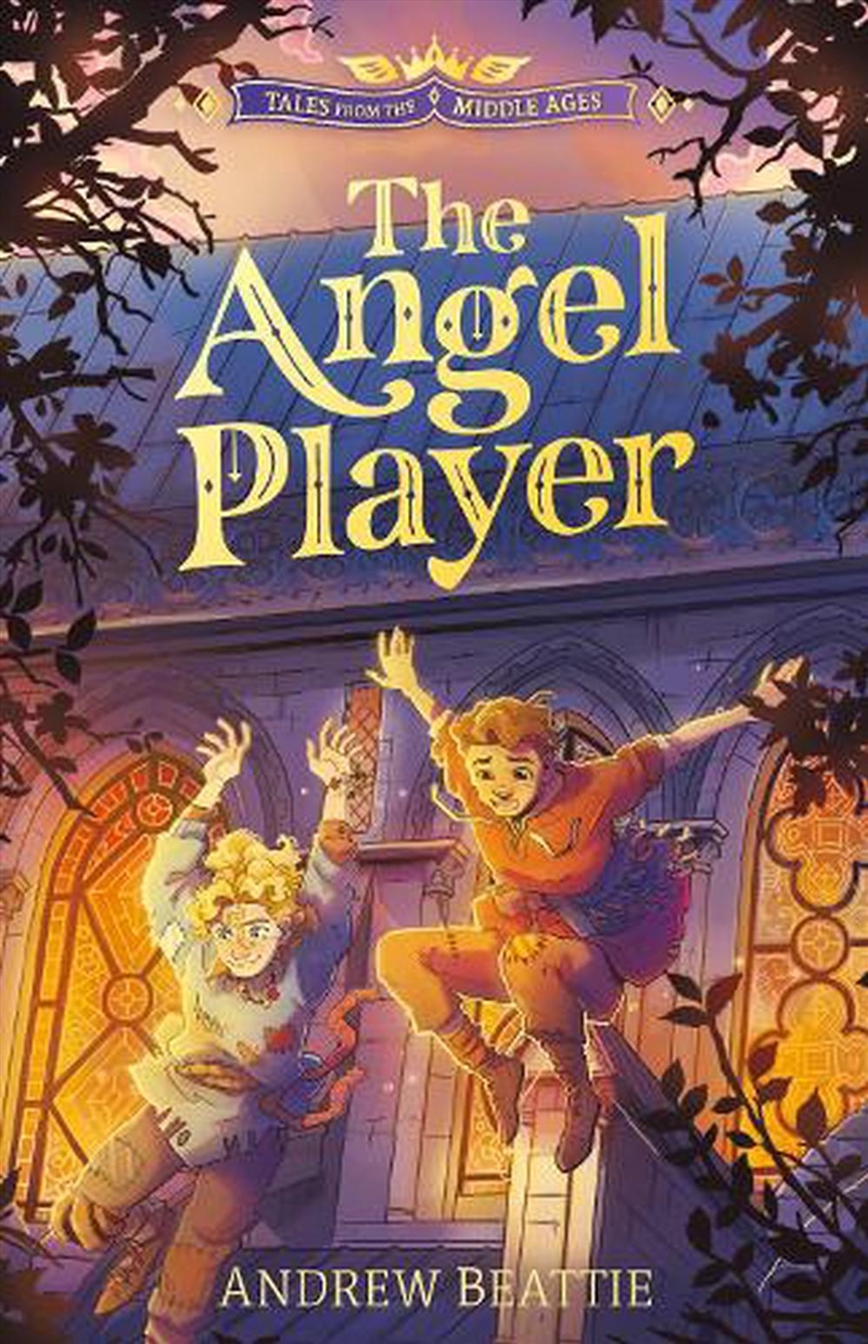 Tales From The Middle Ages: The Angel Player/Product Detail/Childrens Fiction Books