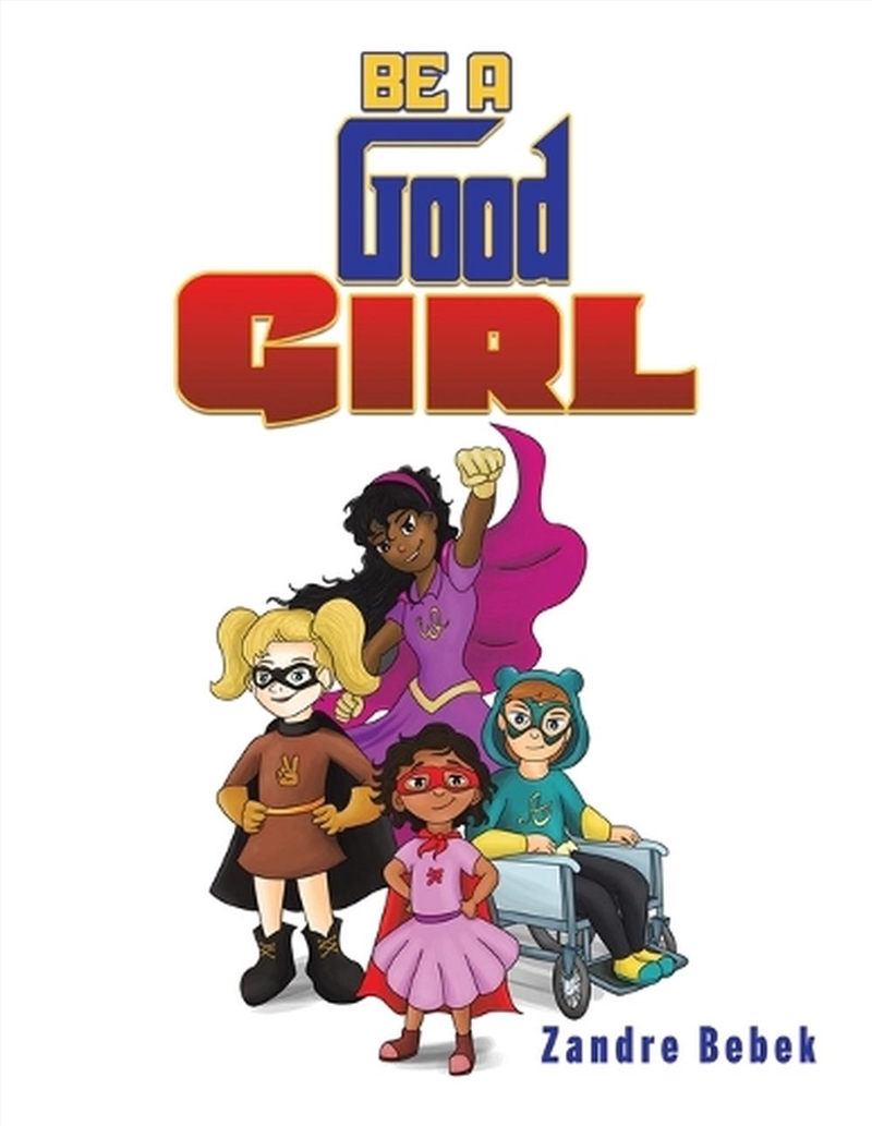 Be A Good Girl/Product Detail/Early Childhood Fiction Books