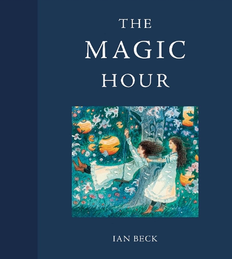 The Magic Hour/Product Detail/Childrens Fiction Books