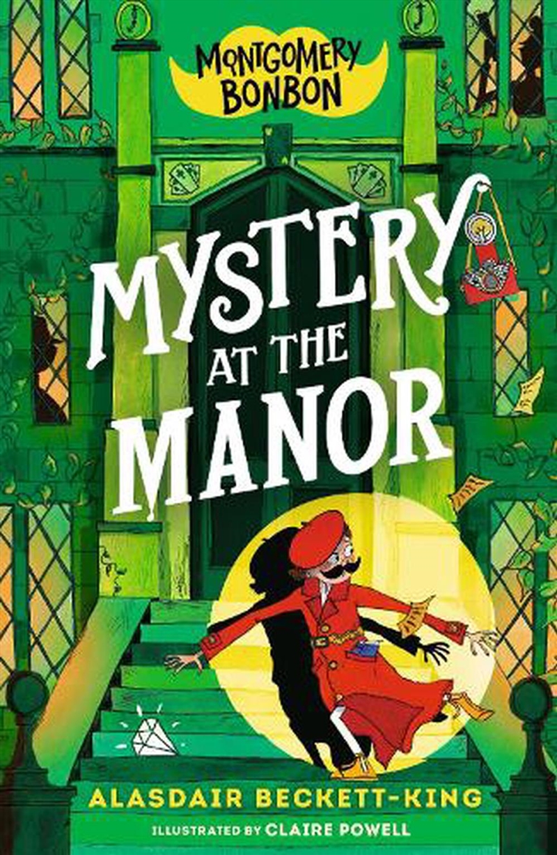 Montgomery Bonbon: Mystery At The Manor/Product Detail/Childrens Fiction Books