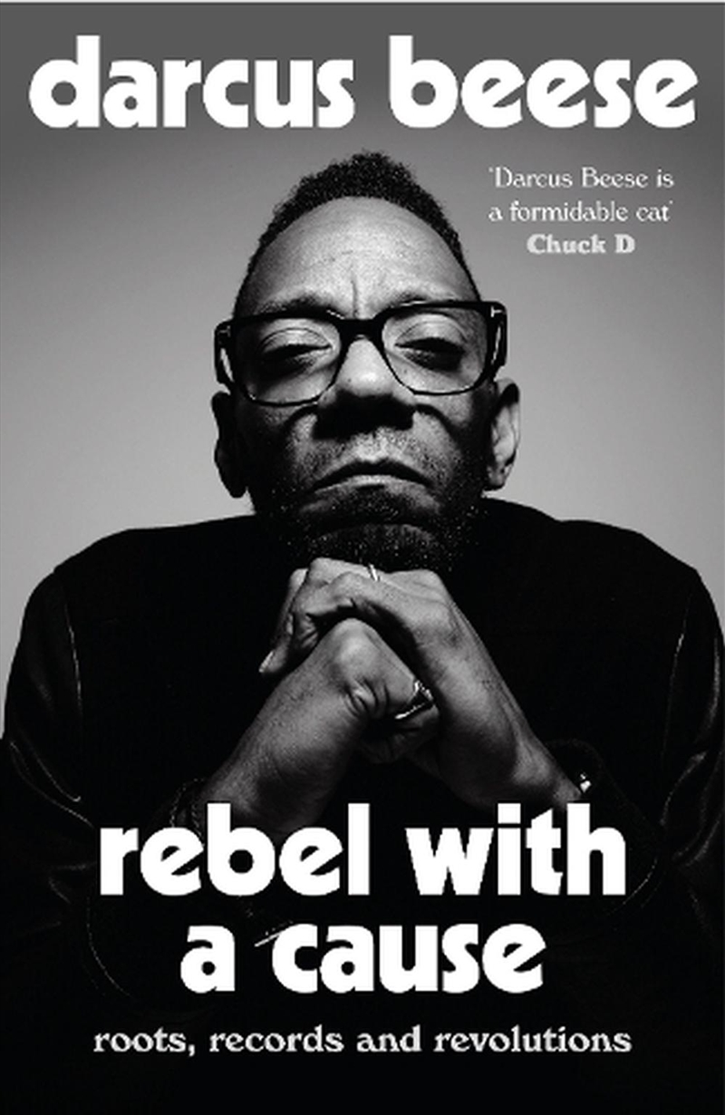 Rebel With A Cause : Roots, Records And Revolutions/Product Detail/Arts & Entertainment