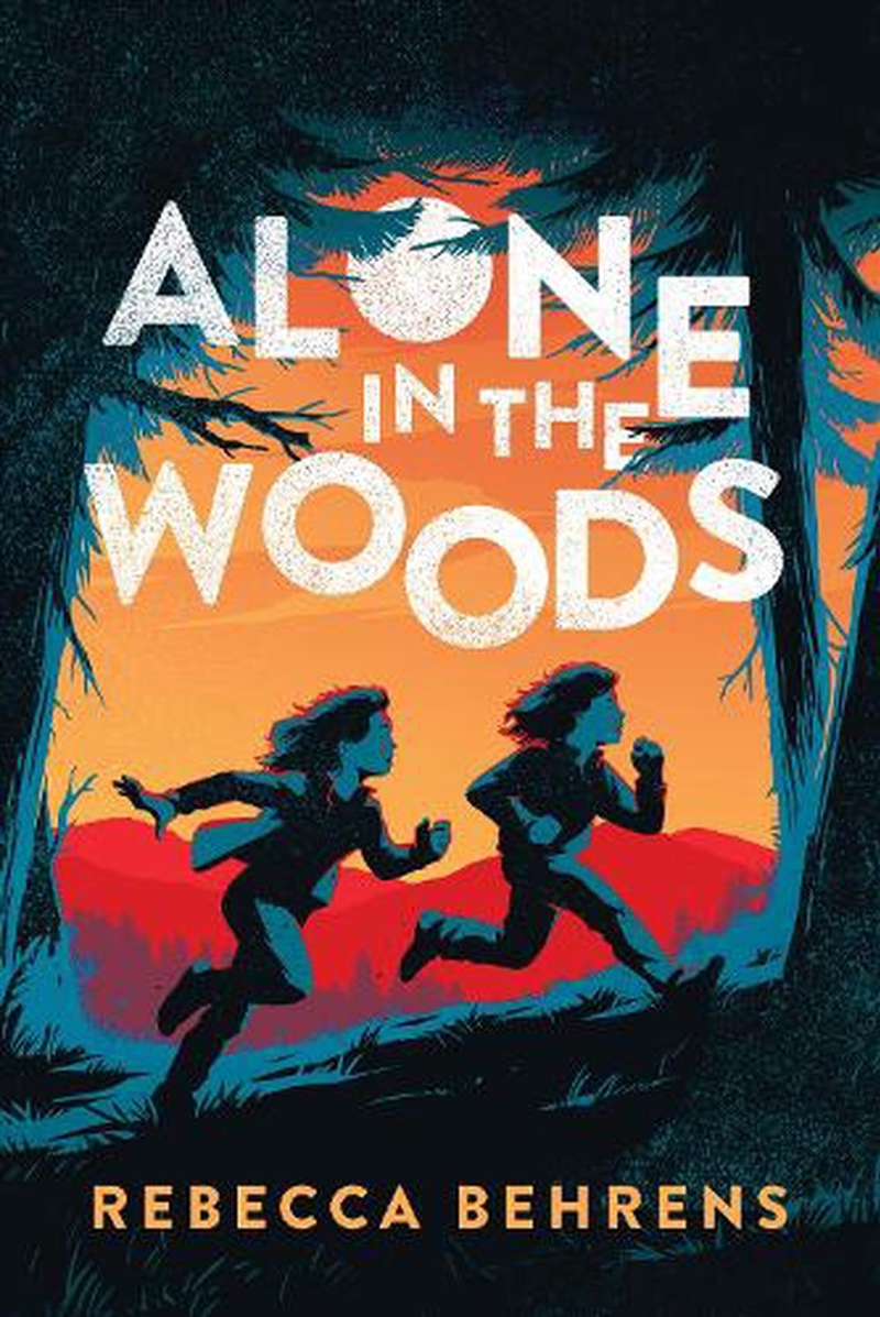 Alone In The Woods/Product Detail/Childrens Fiction Books