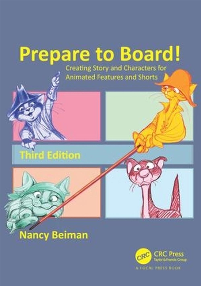 Prepare To Board! Creating Story And Characters For Animated Features And Shorts/Product Detail/Arts & Entertainment