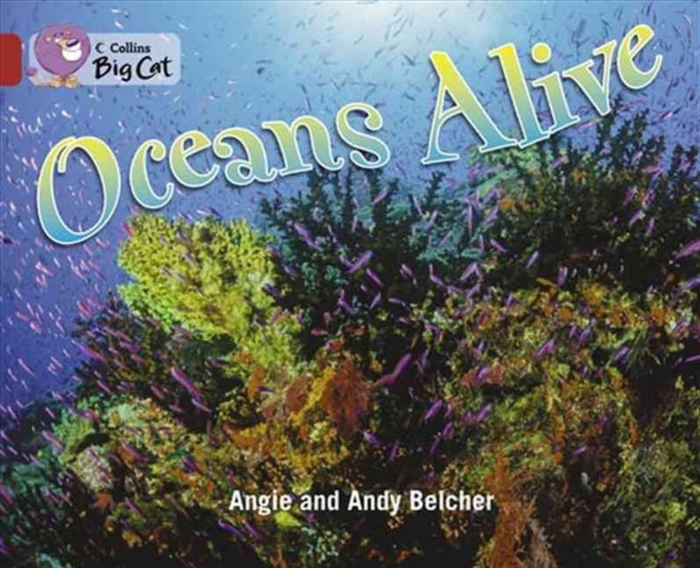 Oceans Alive : Band 14/Ruby/Product Detail/Children