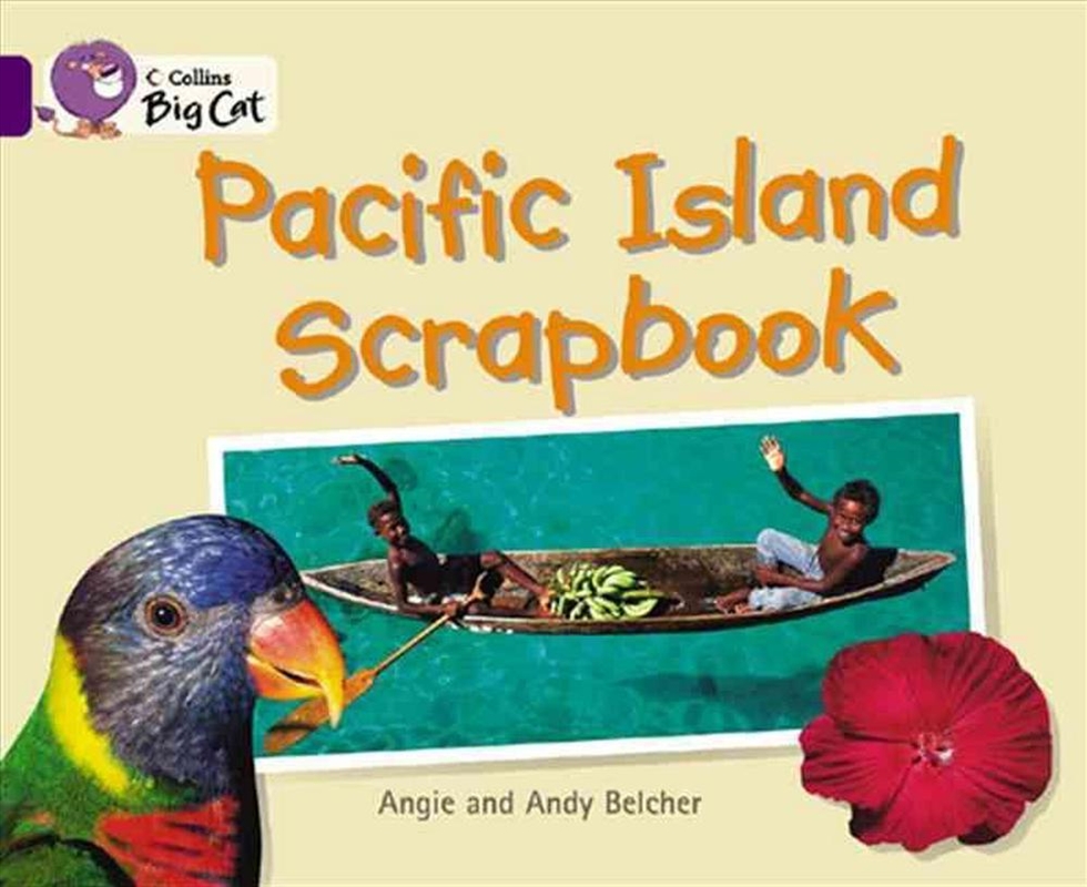 Pacific Island Scrapbook : Band 08/Purple/Product Detail/Children