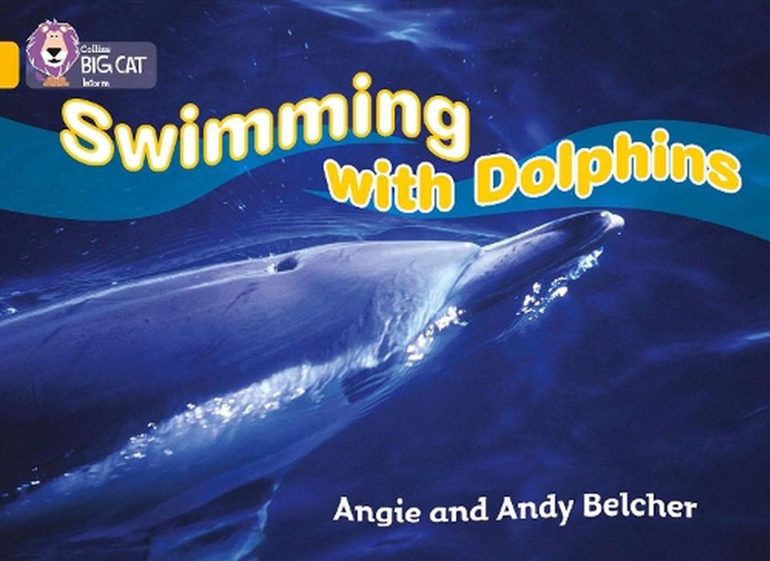 Swimming With Dolphins : Band 09/Gold/Product Detail/Children