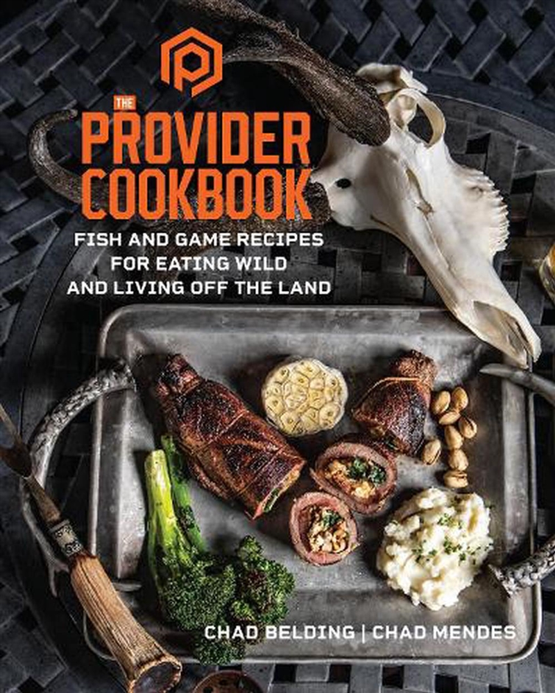 The Provider Cookbook : Fish And Game Recipes For Eating Wild And Living Off The Land/Product Detail/Recipes, Food & Drink