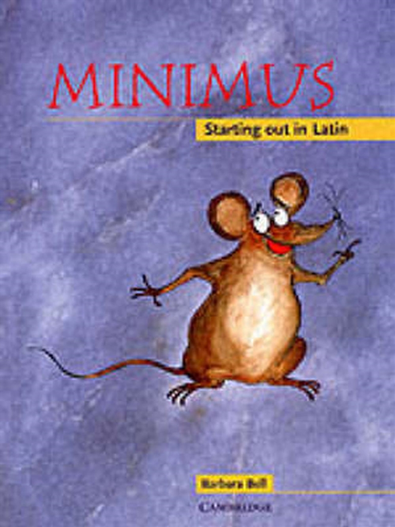 Minimus Pupil'S Book : Starting Out In Latin/Product Detail/Language & Linguistics