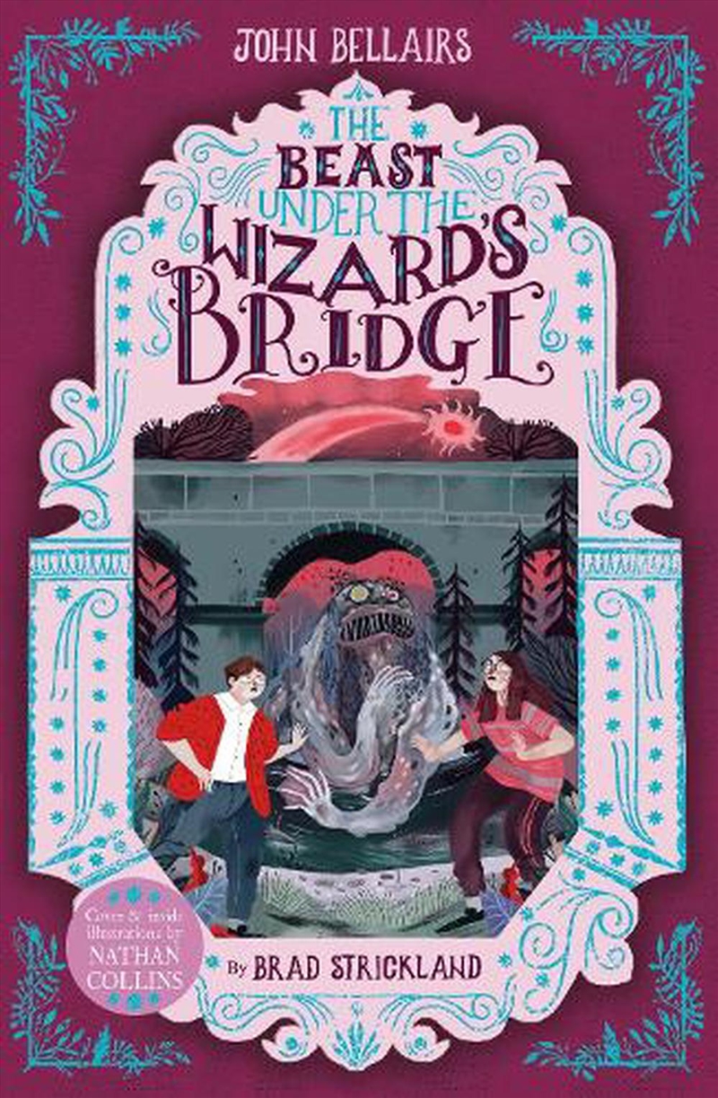 The Beast Under The Wizard'S Bridge - The House With A Clock In Its Walls 8/Product Detail/Childrens Fiction Books