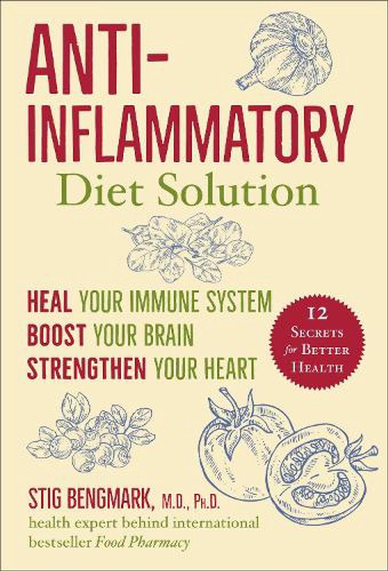 Anti-Inflammatory Diet Solution : Heal Your Immune System, Boost Your Brain, Strengthen Your Heart/Product Detail/Fitness, Diet & Weightloss
