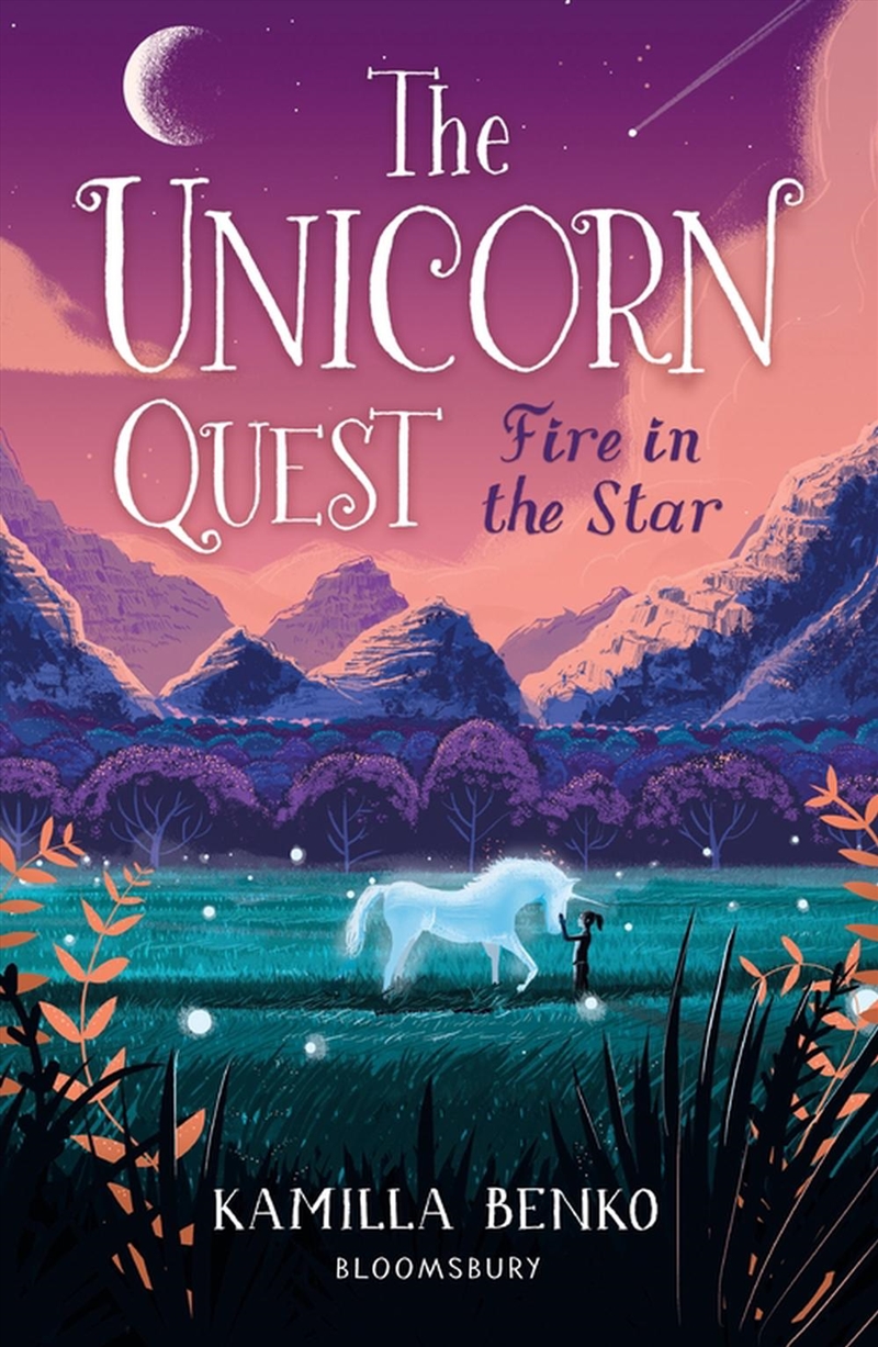 Fire In The Star : The Unicorn Quest 3/Product Detail/Childrens Fiction Books