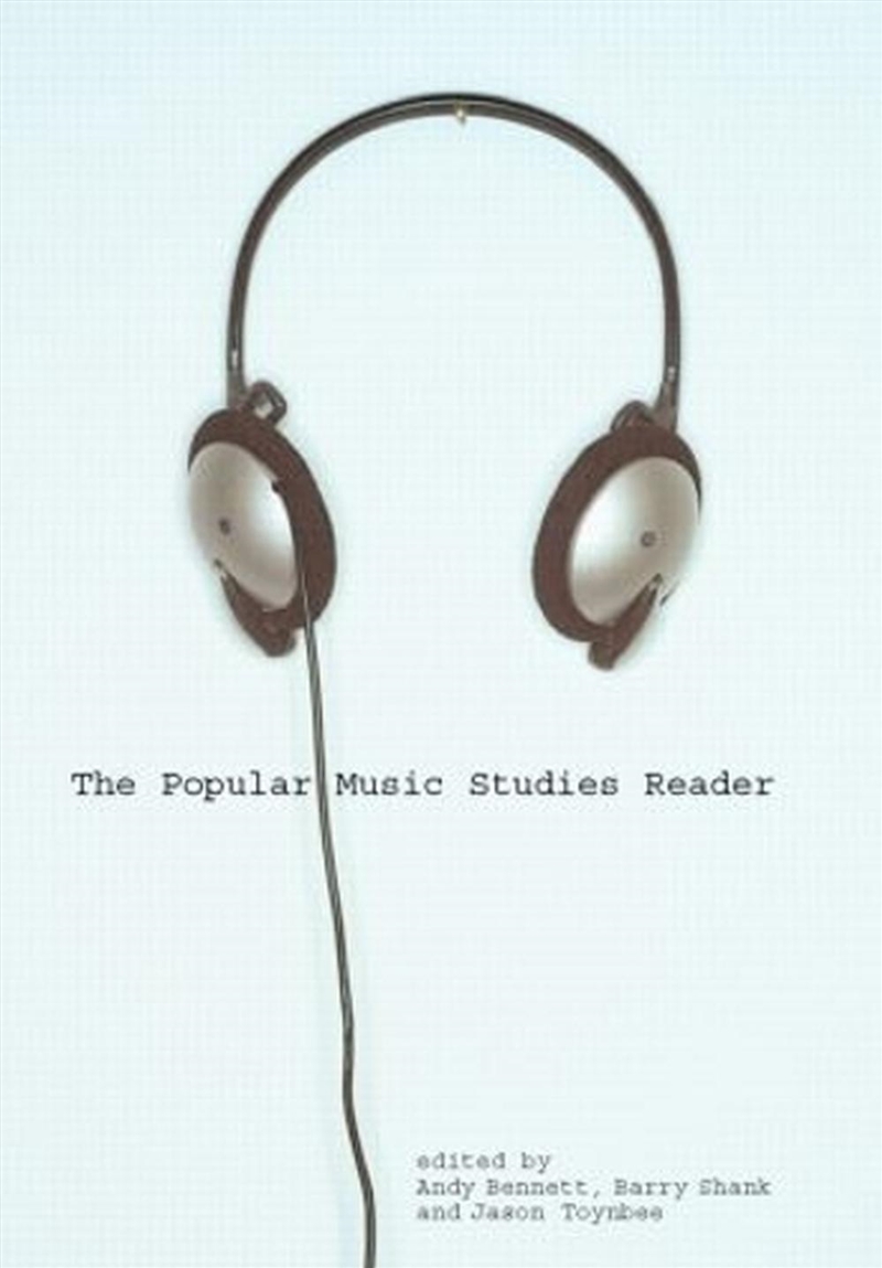 The Popular Music Studies Reader/Product Detail/Arts & Entertainment