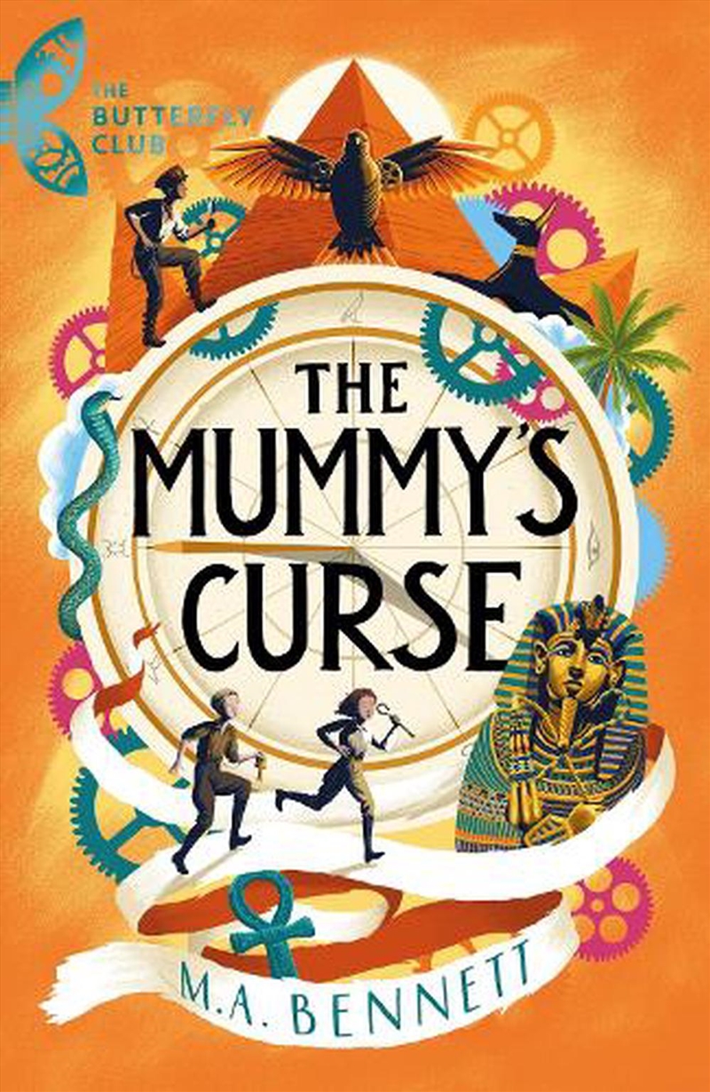The Butterfly Club: The Mummy'S Curse : Book 2 - A Time-Travelling Adventure To Discover The Secrets/Product Detail/Childrens Fiction Books