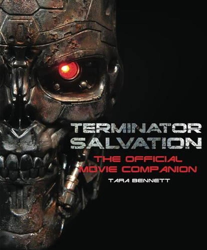 Terminator Salvation : The Official Movie Companion/Product Detail/Arts & Entertainment