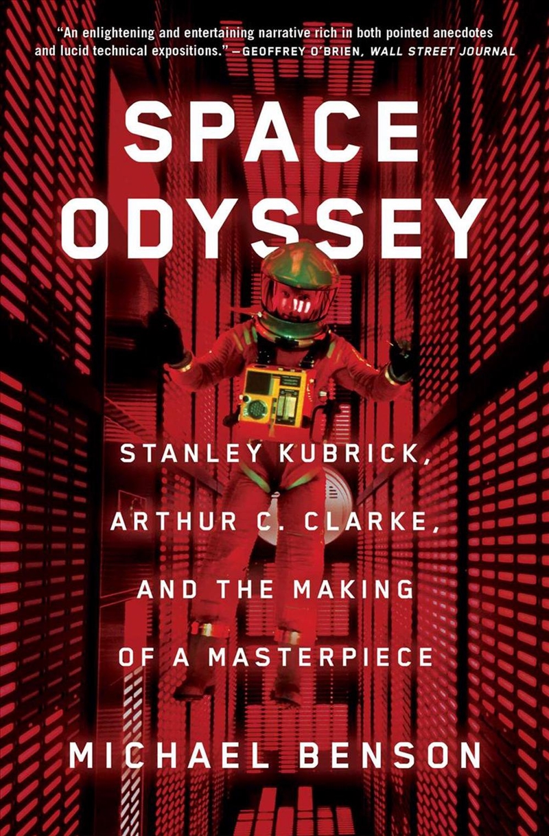 Space Odyssey : Stanley Kubrick, Arthur C. Clarke, And The Making Of A Masterpiece/Product Detail/Arts & Entertainment