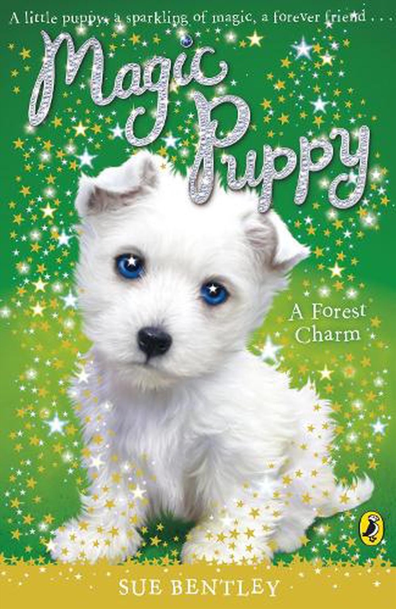 Magic Puppy: A Forest Charm/Product Detail/Childrens Fiction Books