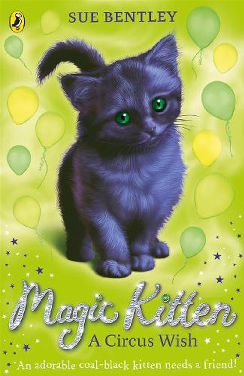 Magic Kitten: A Circus Wish/Product Detail/Childrens Fiction Books