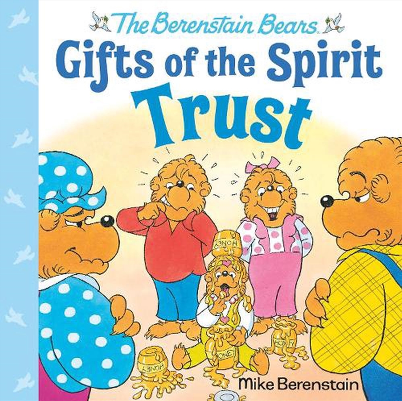 Trust (Berenstain Bears Gifts Of The Spirit)/Product Detail/Early Childhood Fiction Books
