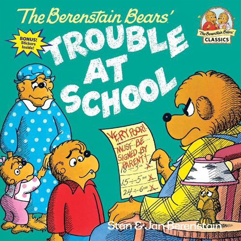 The Berenstain Bears And The Trouble At School/Product Detail/Early Childhood Fiction Books