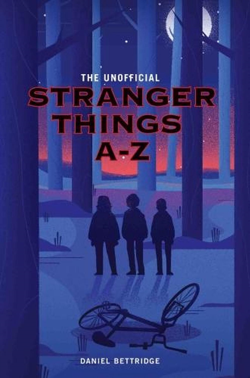 The Unofficial Stranger Things A-Z/Product Detail/Arts & Entertainment