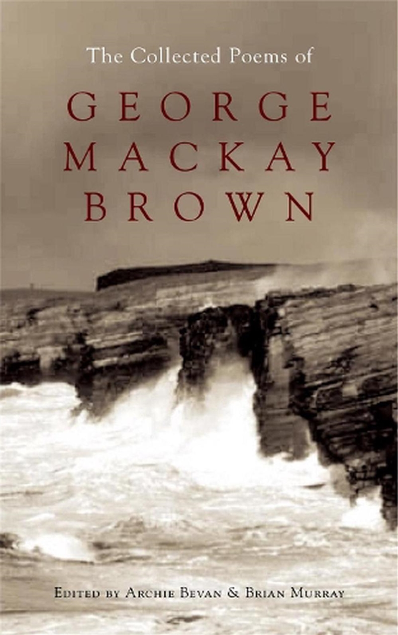 The Collected Poems Of George Mackay Brown/Product Detail/Poetry