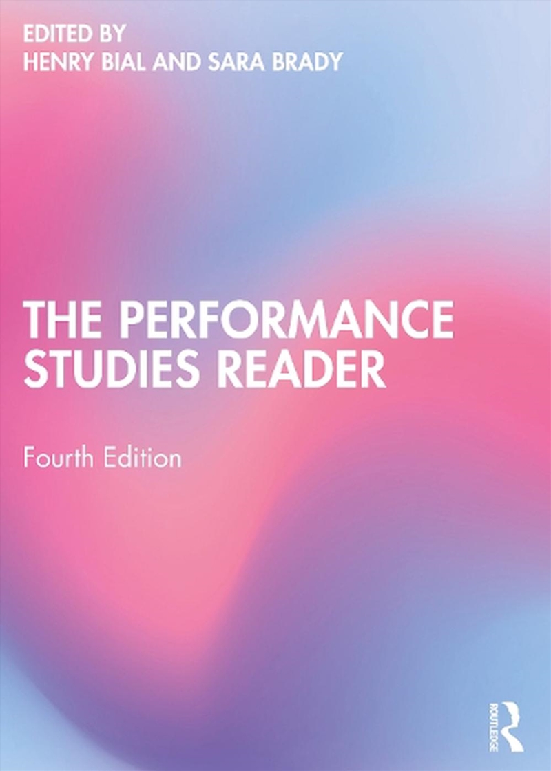 The Performance Studies Reader/Product Detail/Arts & Entertainment