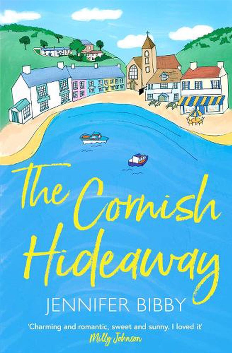 The Cornish Hideaway : 'A Sun-Drenched Delight, An Absolute Joy!' Heidi Swain/Product Detail/Romance