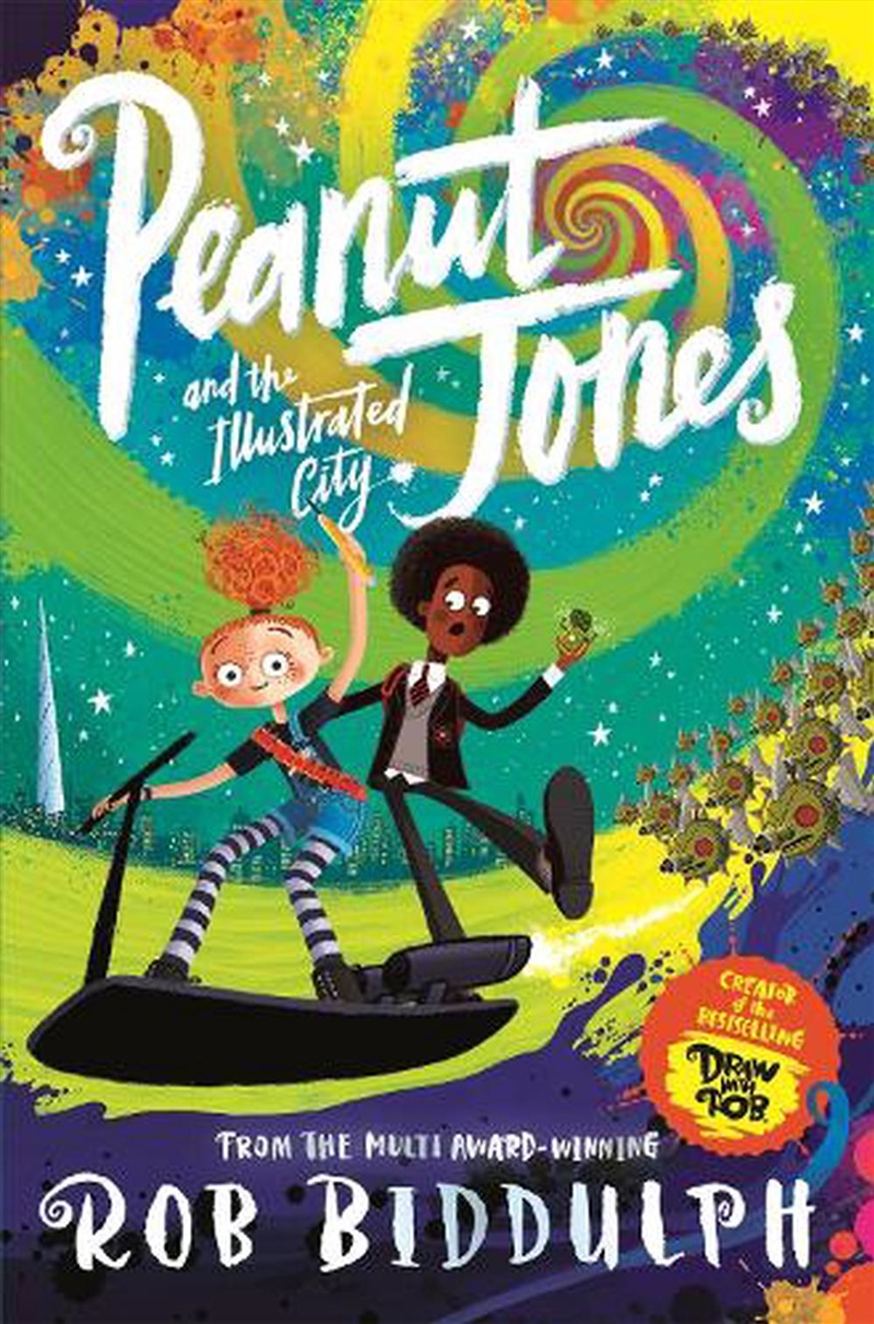Peanut Jones And The Illustrated City: From The Creator Of Draw With Rob/Product Detail/Childrens Fiction Books