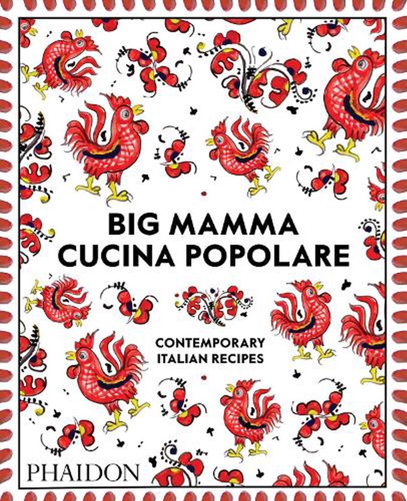 Big Mamma Cucina Popolare : Contemporary Italian Recipes/Product Detail/Recipes, Food & Drink