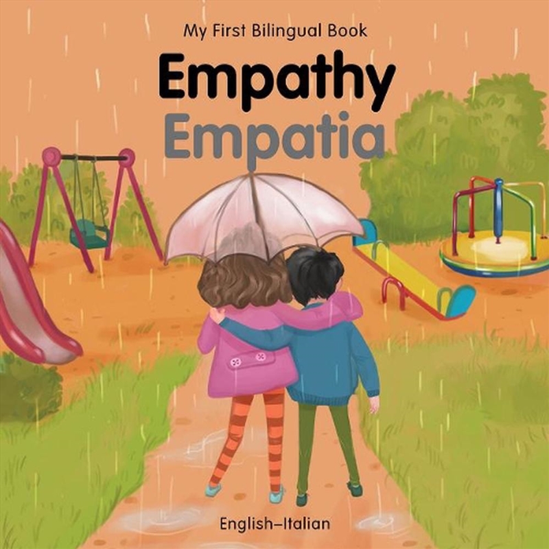 My First Bilingual Book-Empathy (English-Italian)/Product Detail/Early Childhood Fiction Books