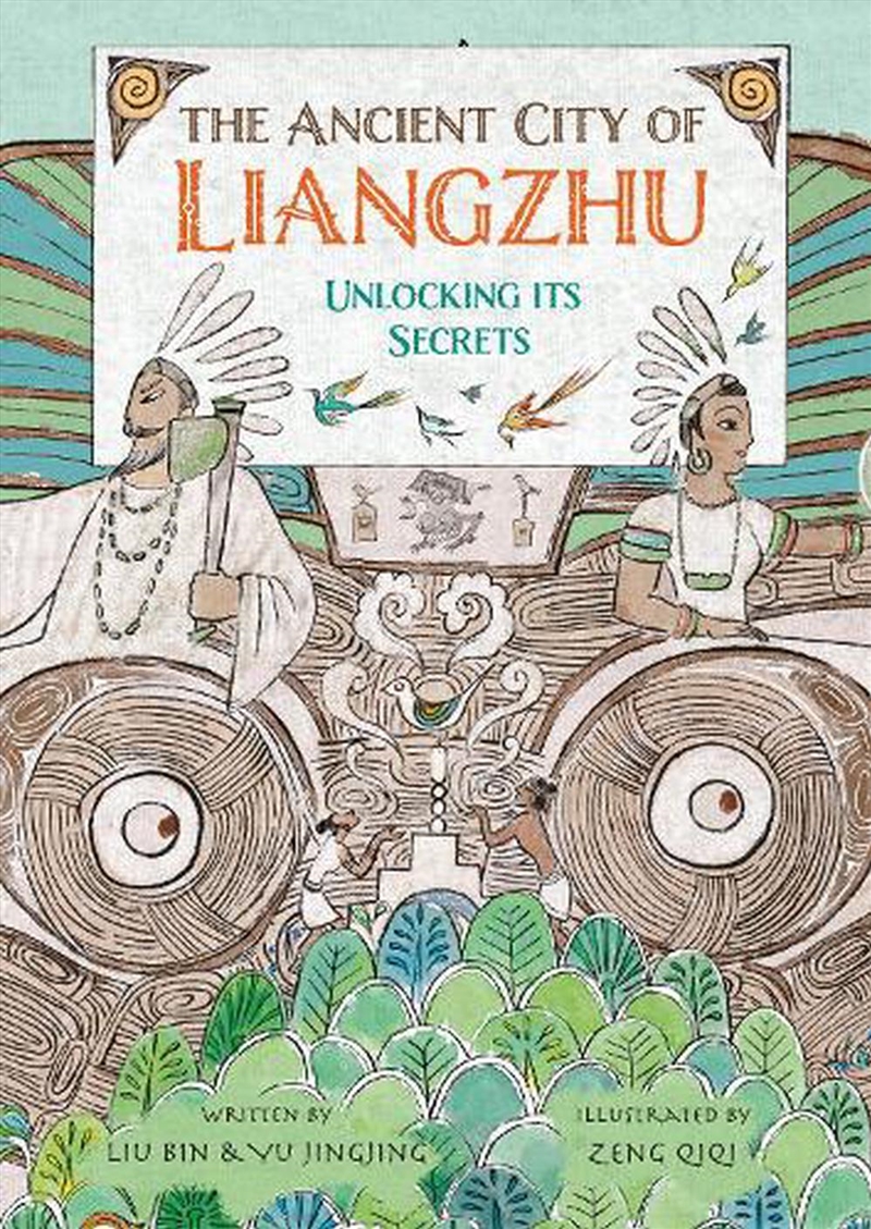 The Ancient City Of Liangzhu : Unlocking Its Secrets/Product Detail/Childrens Fiction Books