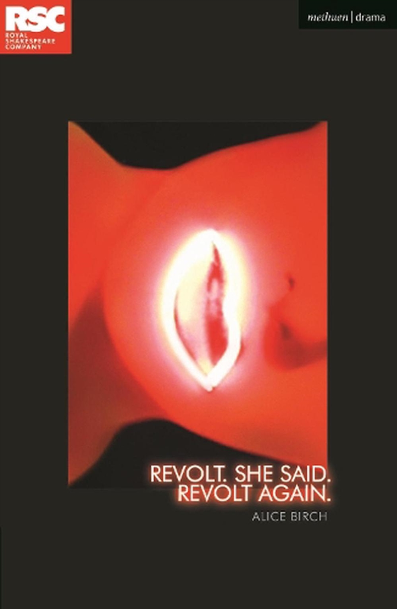Revolt. She Said. Revolt Again./Product Detail/Literature & Plays