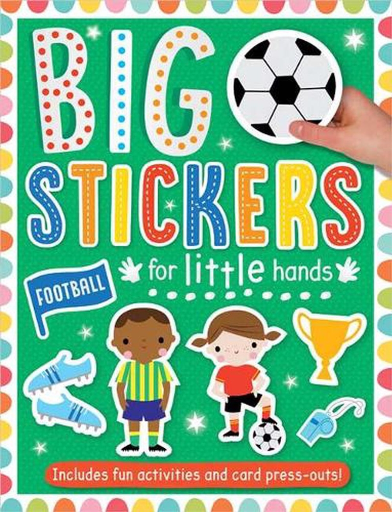 Big Stickers For Little Hands Football/Product Detail/Kids Activity Books
