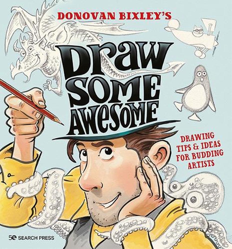 Draw Some Awesome : Drawing Tips & Ideas for Budding Artists/Product Detail/Crafts & Handiwork