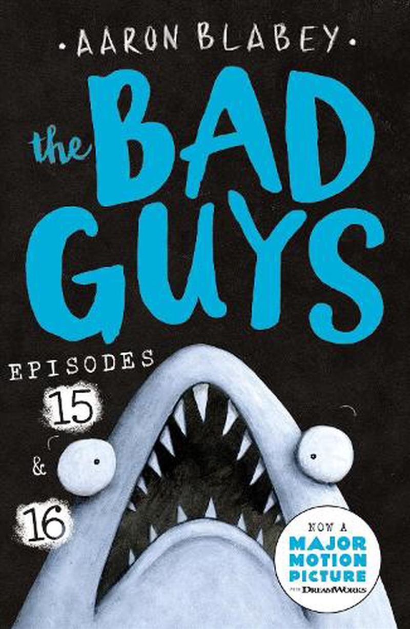 The Bad Guys: Episode 15 & 16/Product Detail/Childrens Fiction Books