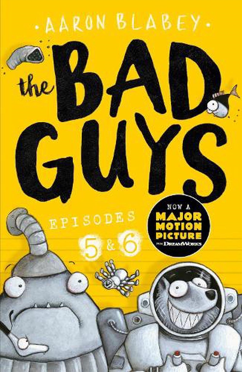 The Bad Guys: Episode 5&6/Product Detail/Childrens Fiction Books