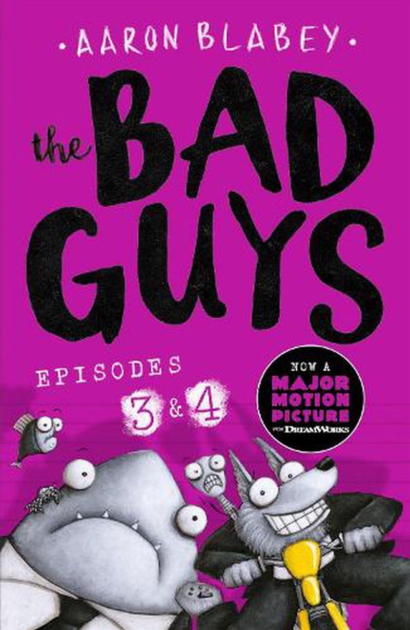 The Bad Guys: Episode 3&4/Product Detail/Childrens Fiction Books