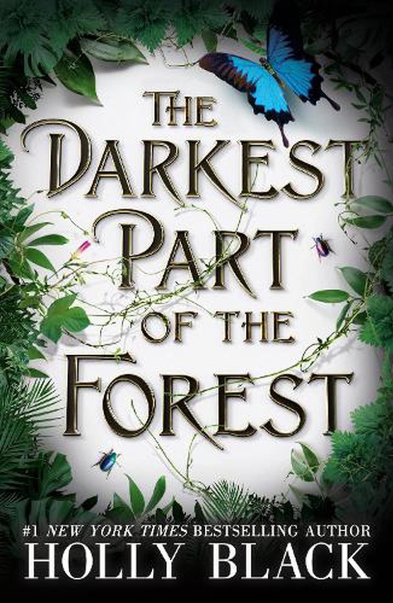 The Darkest Part Of The Forest : A Lush And Enchanting Tale, Set In The Same Universe As The Cruel P/Product Detail/Childrens Fiction Books