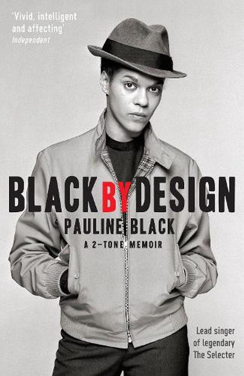 Black By Design : A 2-Tone Memoir/Product Detail/Arts & Entertainment