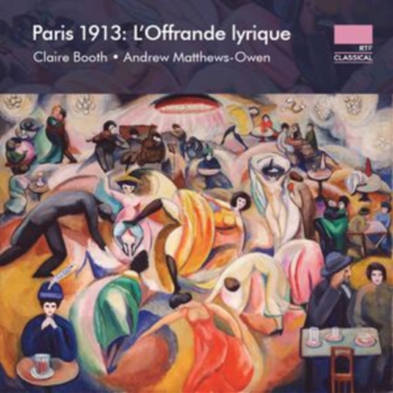 Paris 1913: Loffrande Lyrique/Product Detail/Classical